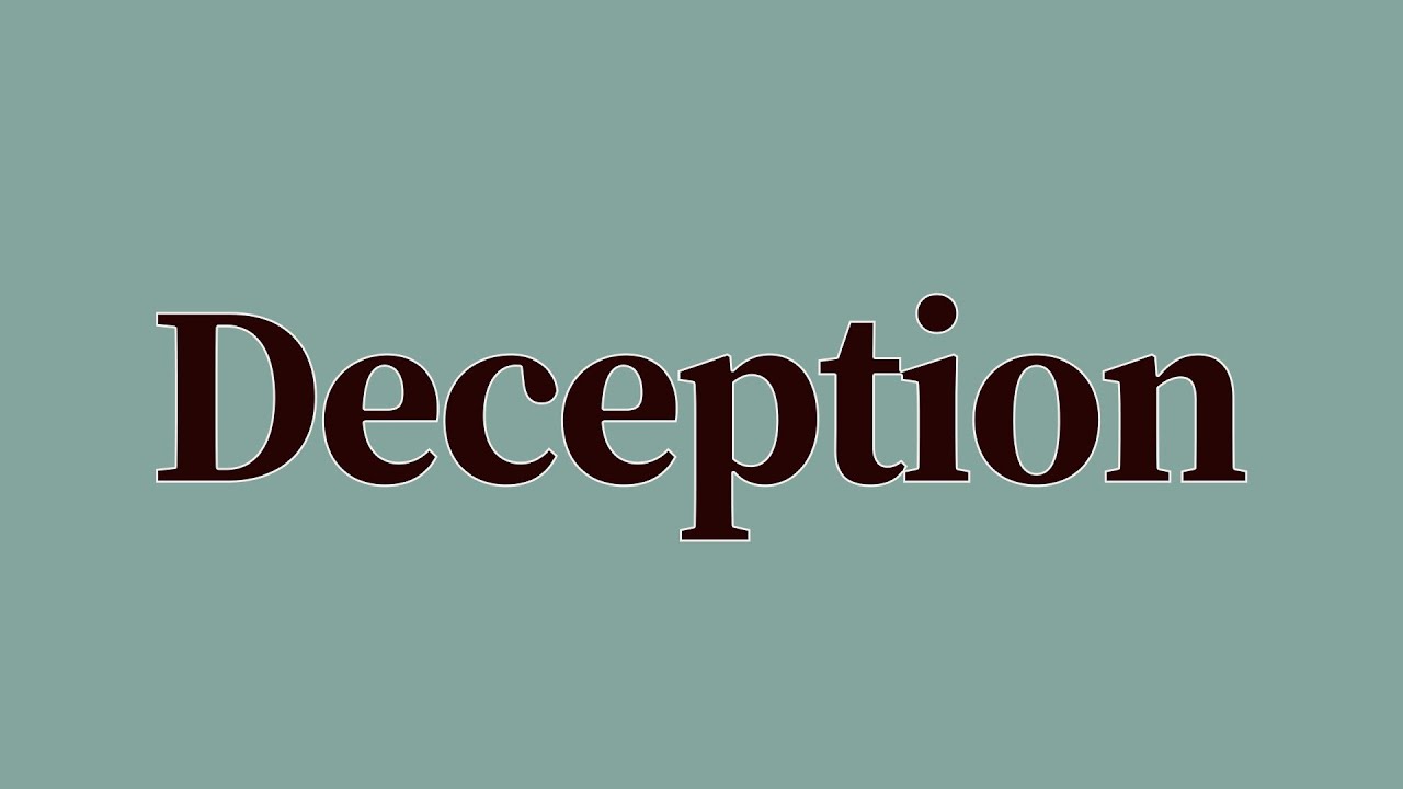 Deception Meaning And Pronunciation YouTube deception-meaning-and-pronunciation-youtube