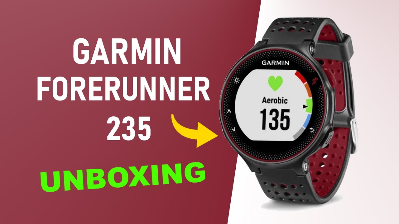 Garmin Forerunner 235 Unboxing HD (010-03717-71) - YouTube