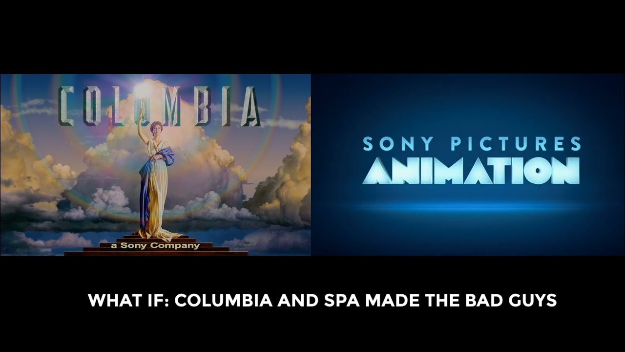 What if Columbia Pictures and Sony Pictures Animation released the Bad