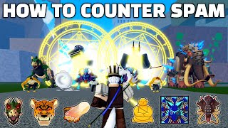 How To Counter Spam Fruits In Blox Fruits