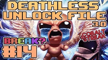 DEATHLESS UNLOCK FILE 3.0 #14 - Daily Run + Greed Cain BREAK [The Binding of Isaac: Repentance]