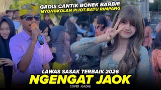 LAGU LAWAS SASAK NGENGAT JAOK BARENG GADIS CANTIK BARBIE BARENG GAZALI ALBA 05 LAGU LAWAS SASAK NGENGAT JAOK BARENG GADIS CANTIK BARBIE BARENG GAZALI ALBA 05
