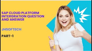 SAP Cloud Platform Integration Q& A part 1