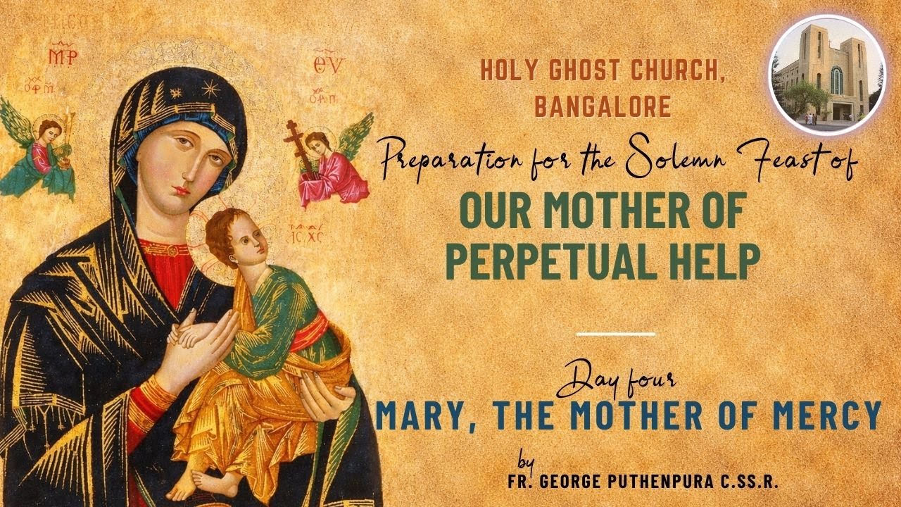Day 4 - Novena for the Feast of Our Mother of Perpetual Help / Succor  19th January, 2026 - Monday