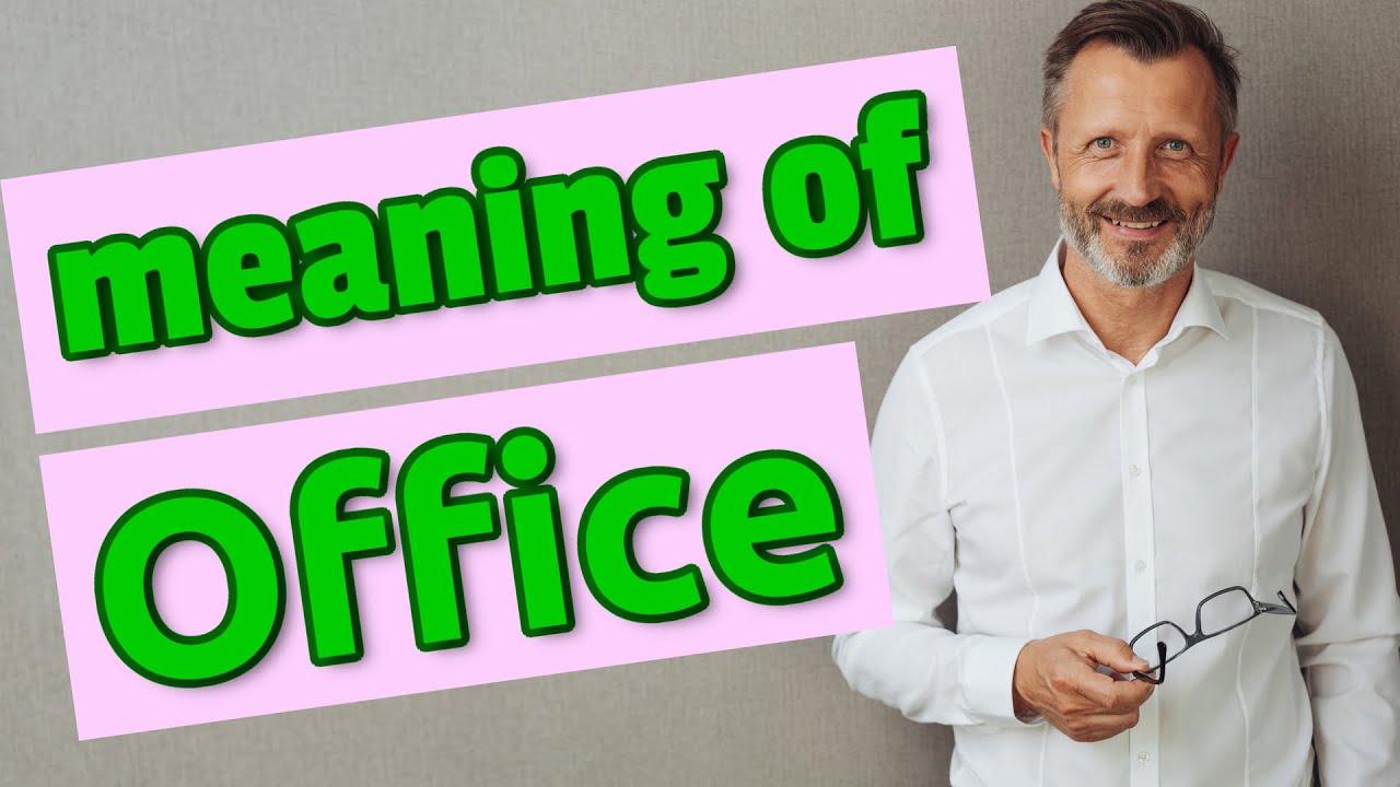 office visit expanded meaning