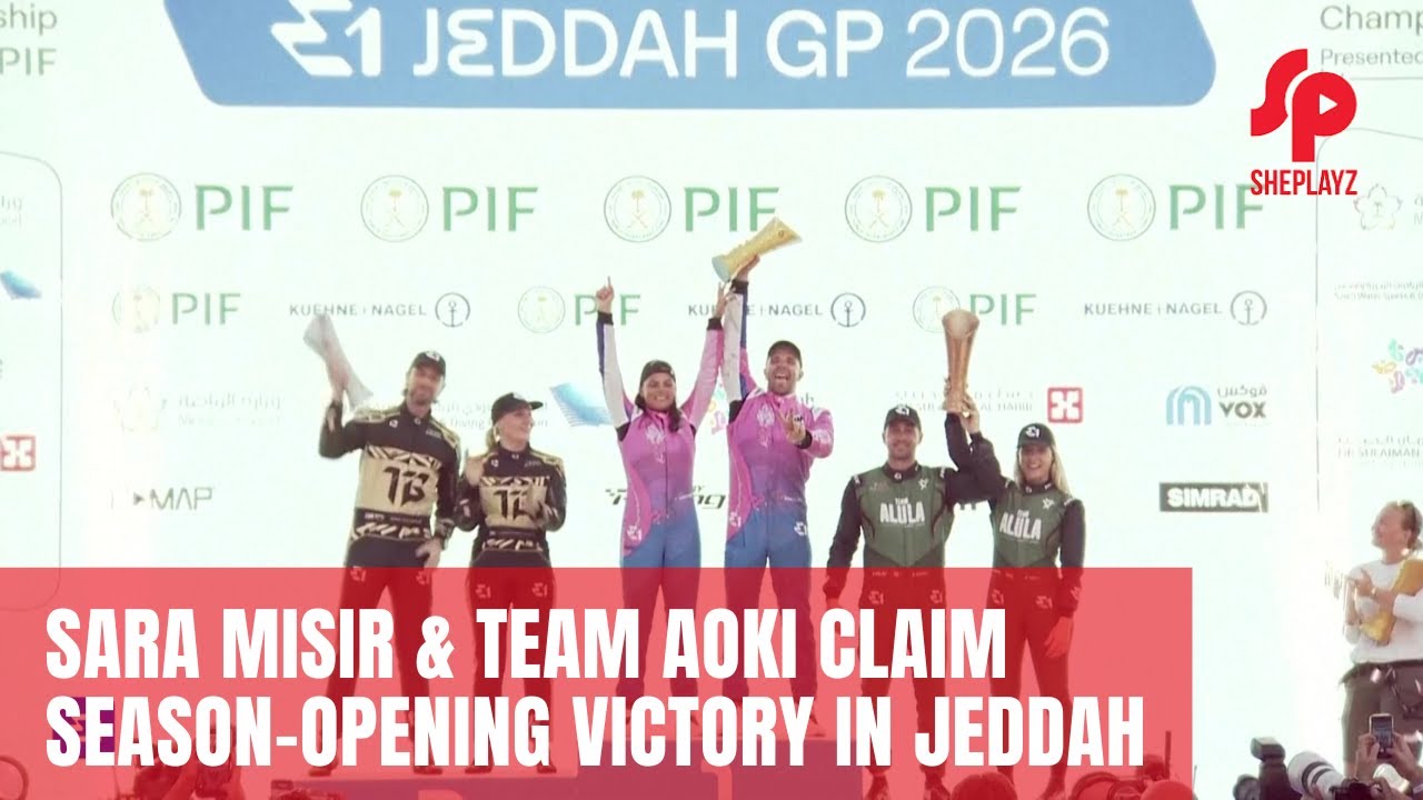 Sara Misir and Aoki Racing Win 2026 E1 World Championship Opener in Jeddah - Highlights