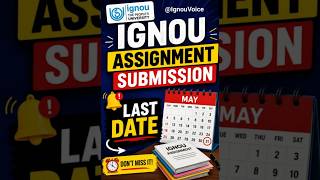 IGNOU Assignment Submission Last Date Extended 🔥 | June 2026 TEE Update #ignou #IGNOUAssignment