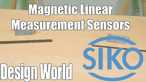 Editors look at magnetic linear measurement sensors