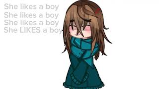 She likes a boy || Meme Resimi