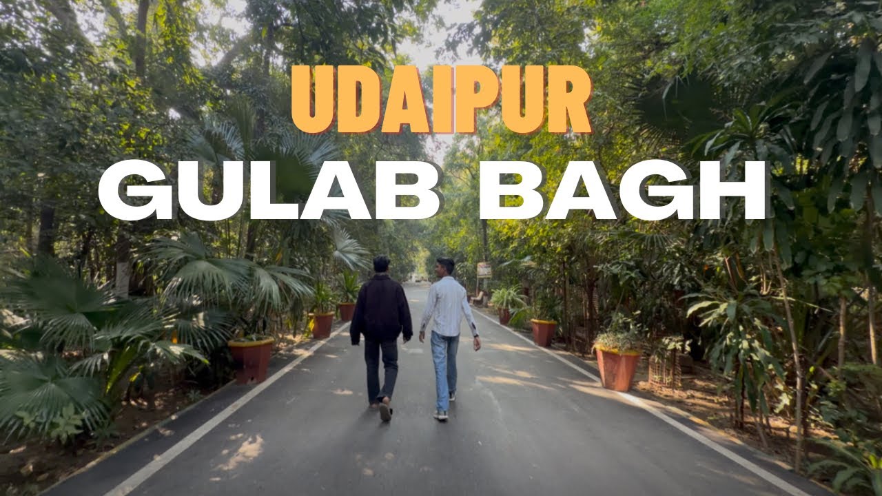 Udaipur's Royal Green Heart 💚 Gulab Bagh Peaceful Escapes Udaipur “