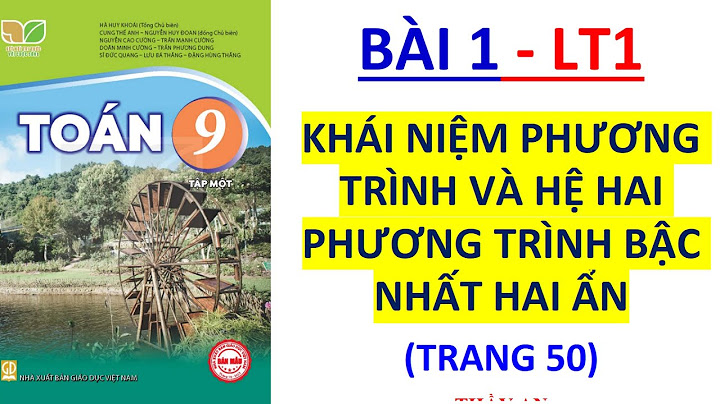 Sách giáo khoa toán lớp 9 tập 1 năm 2024