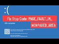 Fix Windows 10 Blue Screen Error | Page Fault in Nonpaged Area |  PAGE_FAULT_ IN_NONPAGED_AREA