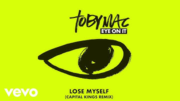 Thumbnail of TobyMac - Lose Myself (Capital Kings Remix/Audio)