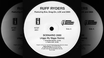 Ruff Ryders - Scenario 2000 (feat. DMX, Eve, The LOX & Drag-On) (Extended Version) (Dirty/Uncut)