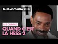 Paname comedy club  quand cest la hess