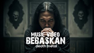 BEBASKAN |  BRUTAL DEATHCORE | LAGU DENGAN RIFF CADAS 🔥