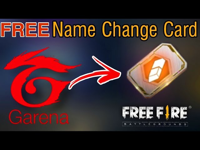 How to get Name Change Card in Garena Free Fire in 2022