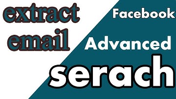 Extract emails from facebook by Advanced  search