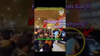 Bts Members Attack At Airporthuge Crowd While Leaving