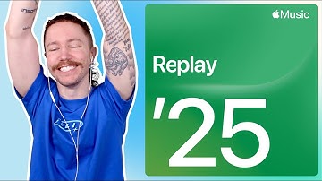 APPLE MUSIC REPLAY 25 REACTION