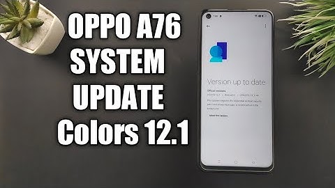 Oppo A76 System Update Latest | Colors 12.1 | New Android Version | Software Update |