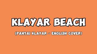Klayar Beach - Didi Kempot (Pantai Klayar - English Cover)