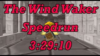 The Wind Waker Any% Speedrun in 3:29:10(w/ Barrier Skip)[World Record]