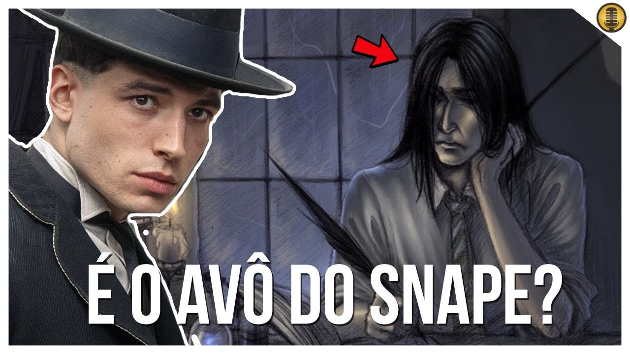 Entenda a TEORIA que Credence pode ser o avô de Severo Snape!