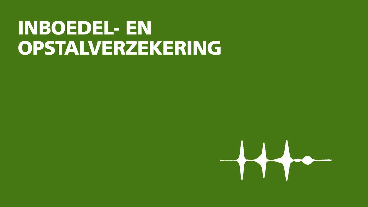 Inboedel- en opstalverzekering