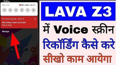 lava z3 me voice screen recording kaise kare।lava z3 me screen ke sath voice record kaise kare