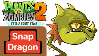 Plants vs Zombies 2 | Snapdragon