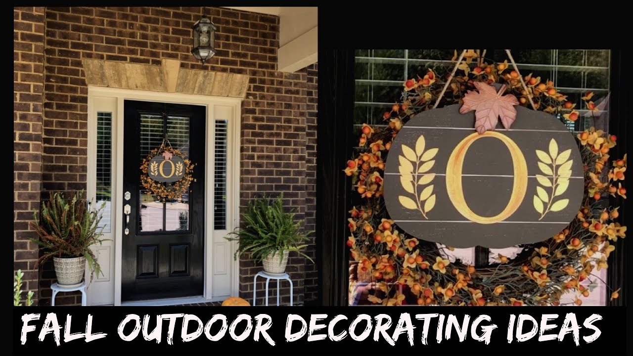 Fall Outdoor Decorating Ideas - YouTube