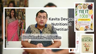 Kavita Devgan and her books on Nutrition & Food - Fix it with Food