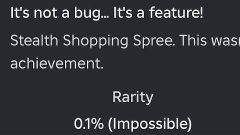 How to get: “It’s not a bug… It’s a feature!” badge (Notoriety ROBLOX)