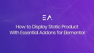 Elementor Widgets- EA Static Product for Elementor