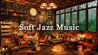 Soft Jazz Instrumental Music ☕ Relaxing Coffee Shop Music & Warm Jazz Piano Music | Background Music