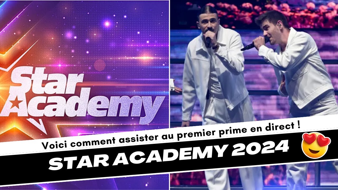 Star Academy 2024 : Comment assister au premier prime ? - YouTube