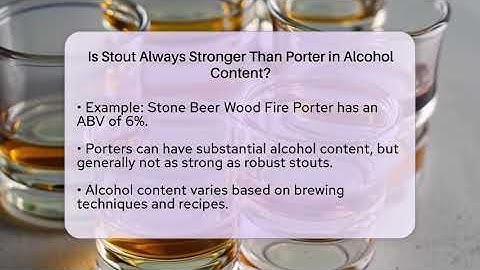 Is Stout Always Stronger Than Porter in Alcohol Content? | The Pint Guy