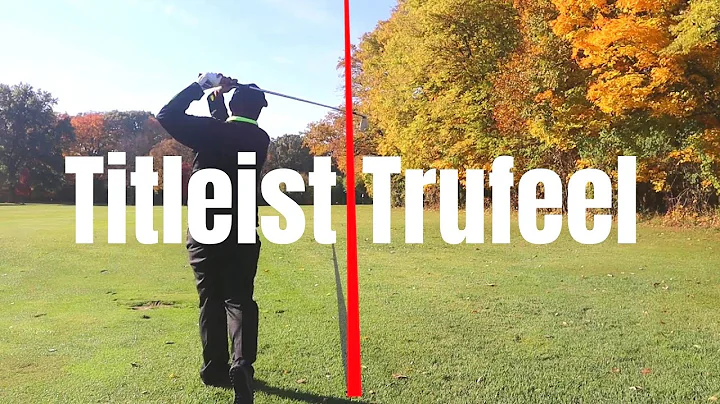 Titleist Trufeel GOLF BALL review