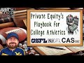 Just the Facts w/Dan Gygax: The SHOCKING Truth About Private Equity in College Sports