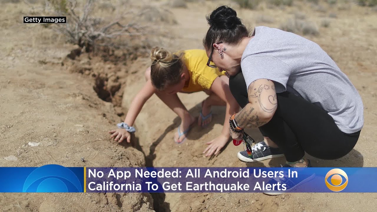 Android users alerted just before California earthquake