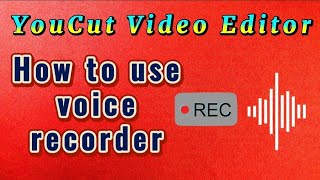 how to use voice recorder feature for YouCut Video Editor App ( audio recorder ) screenshot 3