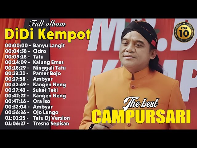 Dangdut lawas full album kenangan - Best of DiDi Kempot - Pamer Bojo  - Banyu Langit - Tatu class=