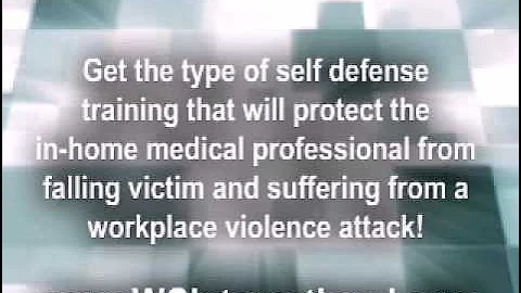Protecting Visiting Nurses From Workplace Violence