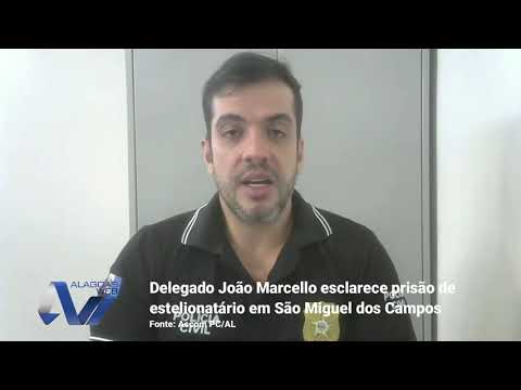 Delegado João Marcello esclarece prisão de estelionatário em São Miguel dos Campos