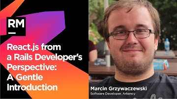 React.js from a Rails Developer