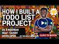 How i build a todo list project as a self taught developer in Nigerian