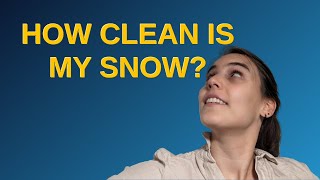 Codereview: How clean is my snow?