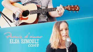 Elsa Esnoult - Permis d'aimer (Cover)
