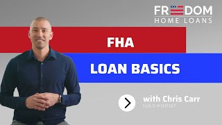 FHA Loan Basics